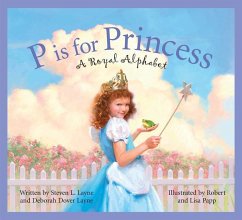 P Is for Princess - Layne, Steven L; Layne, Deborah Dover