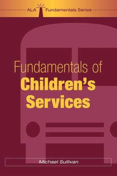 Fundamentals of Children's Services - Sullivan, Michael