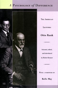 A Psychology of Difference - Rank, Otto