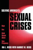 Solving America's Sexual Crises