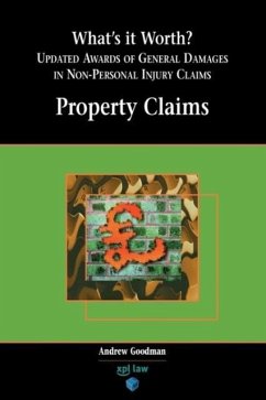 What's It Worth? Awards of General Damages in Non-Personal Injury Claims Volume 1 - Goodman, A.
