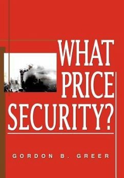 What Price Security? - Greer, Gordon B.