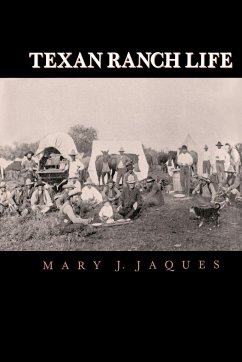 Texan Ranch Life - Jaques, Mary J.