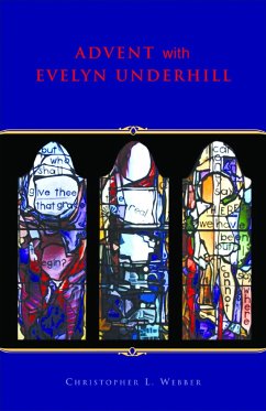 Advent with Evelyn Underhill - Underhill, Evelyn