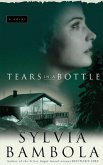 Tears in a Bottle Tears in a Bottle