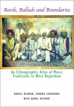 Bards, Ballads and Boundaries: An Ethnographic Atlas of Music Traditions in West Rajasthan - Kothari, Komal; Neuman, Daniel; Chaudhuri, Shubha
