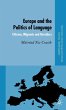 Europe and the Politics of Language - Bild 1