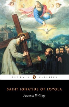 Personal Writings - Ignatius of Loyola; Munitiz, Joseph