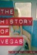 The History of Vegas - Bild 1