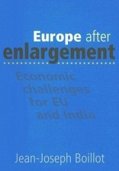 Europe After Enlargement: Economic Challenges for Eu and India - Boillot, Jean-Joseph