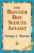 The Banner Boy Scouts Afloat - Bild 1