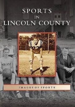 Sports in Lincoln County - Harpe, Jason L.