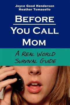 Before You Call Mom - Henderson, Joyce Good; Tomasello, Heather