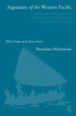 Argonauts of the Western Pacific - Malinowski, Bronislaw