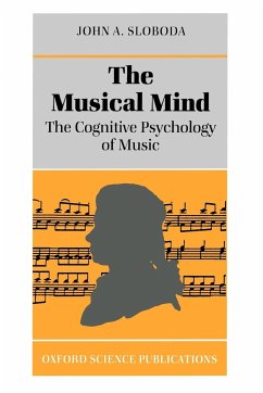 The Musical Mind - Sloboda, John A.