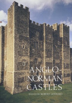 Anglo-Norman Castles - Liddiard, Robert (ed.)