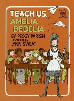 Teach Us, Amelia Bedelia - Parish, Peggy