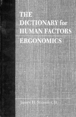 The Dictionary for Human Factors/Ergonomics - Stramler Jr, James H