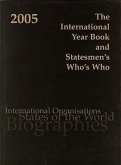 The International Year Book and Statesmen's Who's Who 2005