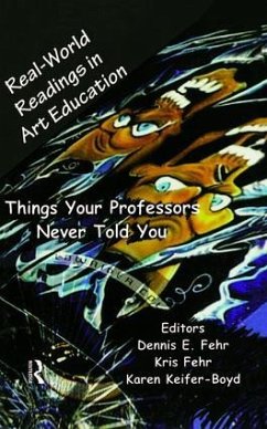 Real-World Readings in Art Education - Fehr, Dennis E