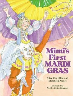 Mimi's First Mardi Gras - Couvillon, Alice; Moore, Elizabeth