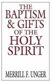 The Baptism & Gifts of the Holy Spirit