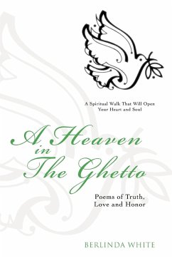 A Heaven In The Ghetto - White, Berlinda