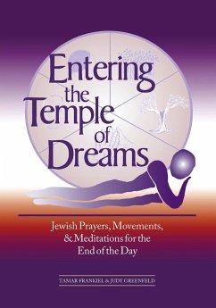 Entering the Temple of Dreams - Frankiel, Tamar; Greenfield, Judy