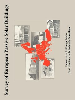 Survey of European Passive Solar Buildings - Commissariat a l'Energie Solaire; Et Al.