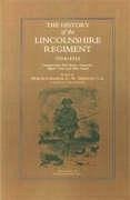 History of the Lincolnshire Regiment 1914-1918 - Simpson, C. R.; Maj-Gen C. R. Simpson