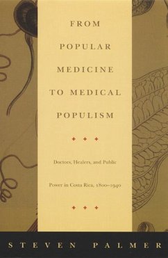 From Popular Medicine to Medical Populism - Palmer, Steven