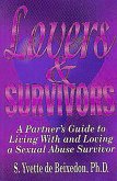 Lovers and Survivors: A Partner's Guide to Living with and Loving a Sexual Abuse Survivor