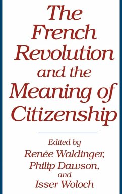 Cover The French Revolution and the Meaning of Citizenship