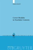 Covert Modality in Non-finite Contexts