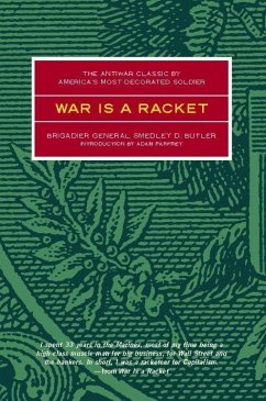 War Is a Racket - Butler, Smedley D