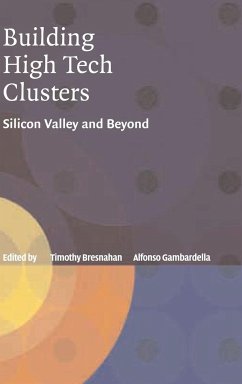 Building High-Tech Clusters - Bresnahan, Timothy / Gambardella, Alfonso (eds.)