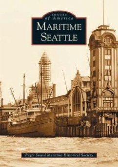 Maritime Seattle - Puget Sound Maritime Historical Society
