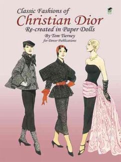 Classic Fashions of Christian Dior - Tierney, Tom