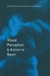 Visual Perception and Action in Sport - Bild 1