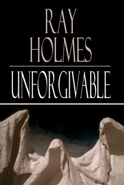 Unforgivable - Holmes, Ray