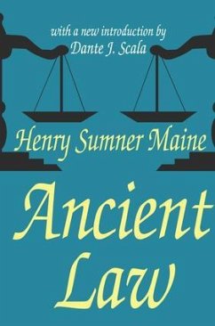Ancient Law - Maine, Henry Sumner; Scala, Dante J