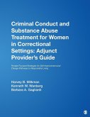 Criminal Conduct and Substance Abuse Treatment for Women in Correctional Settings
