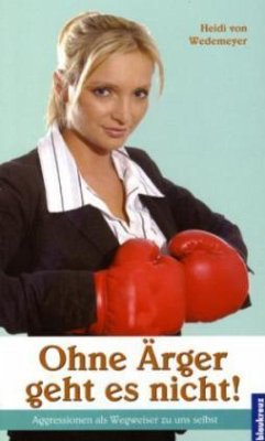 Cover Ohne Ärger geht es nicht