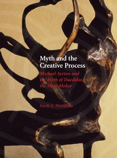 Myth and the Creative Process - Nyenhuis, Jacob E.