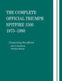 Complete Official Triumph Spitfire 1500: 1975-1980