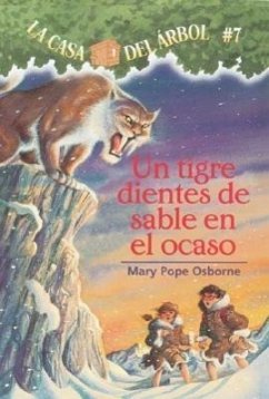 Un Tigre Dientes de Sable En El Ocaso - Osborne, Mary Pope