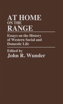 At Home on the Range - Wunder, J.