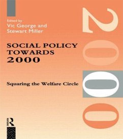 Social Policy Towards 2000 - George, Vic; Miller, Stewart