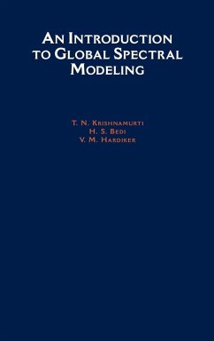An Introduction to Global Spectral Modeling - Krishnamurti, T N; Hardiker, V M
