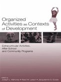 Organized Activities As Contexts of Development